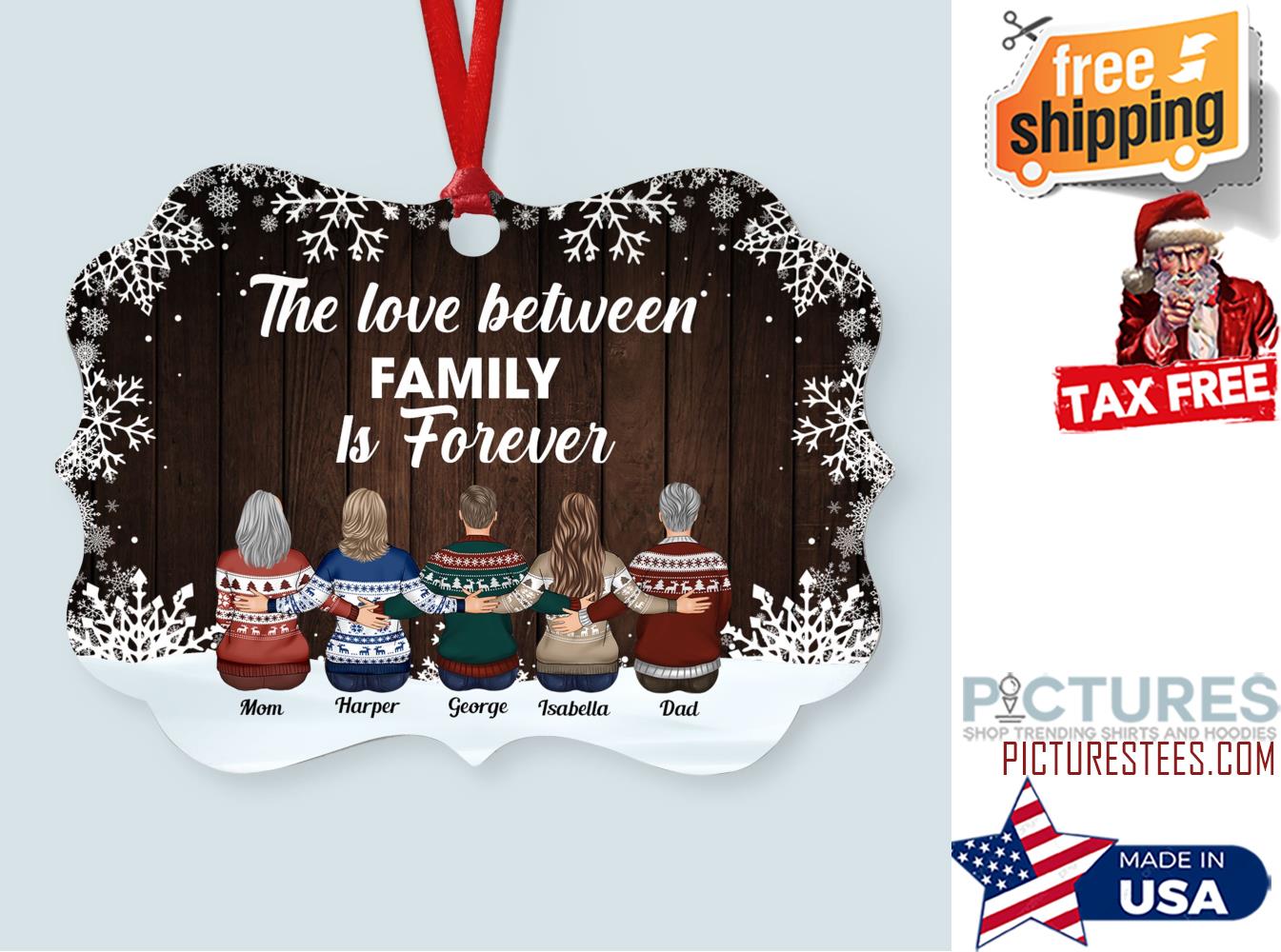 The Love Between Family Is Forever Personalized Aluminum Ornament
