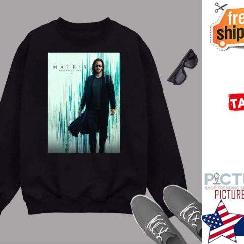 The Matrix 4 Resurrections 2021 Shirt