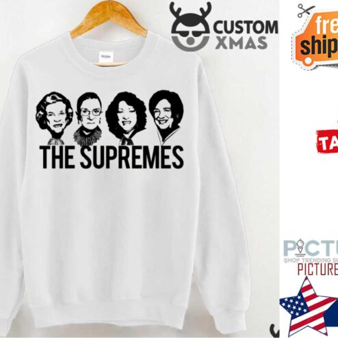 The Supremes Court Rbg Sotomayor Kagan Meme Shirt
