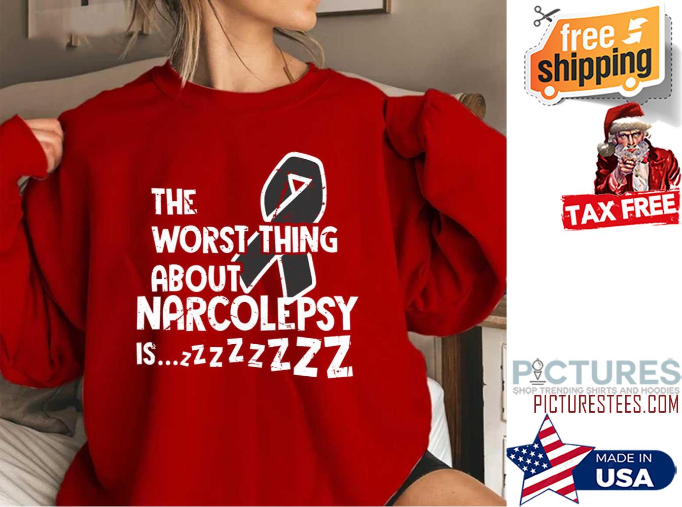 The Worst Thing About Narcolepsy Falling Asleep Sleepy Sweatshirt