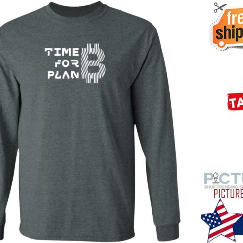 Time For Plan B Braiins Store Plan B shirt