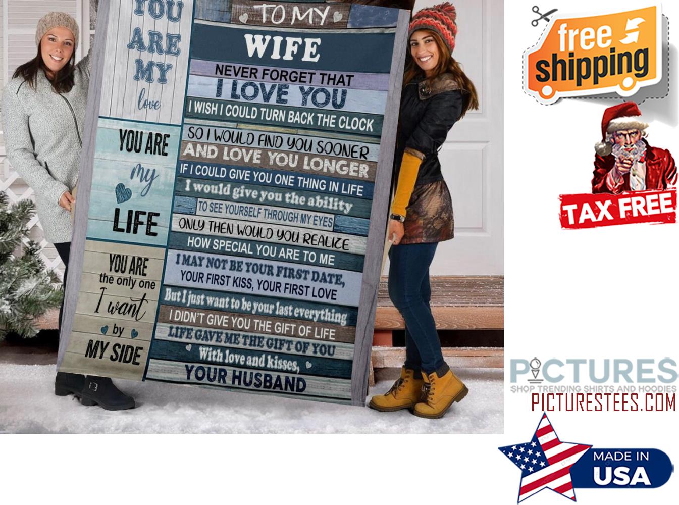 To My Wife You Are My Love From Husband Blanket
