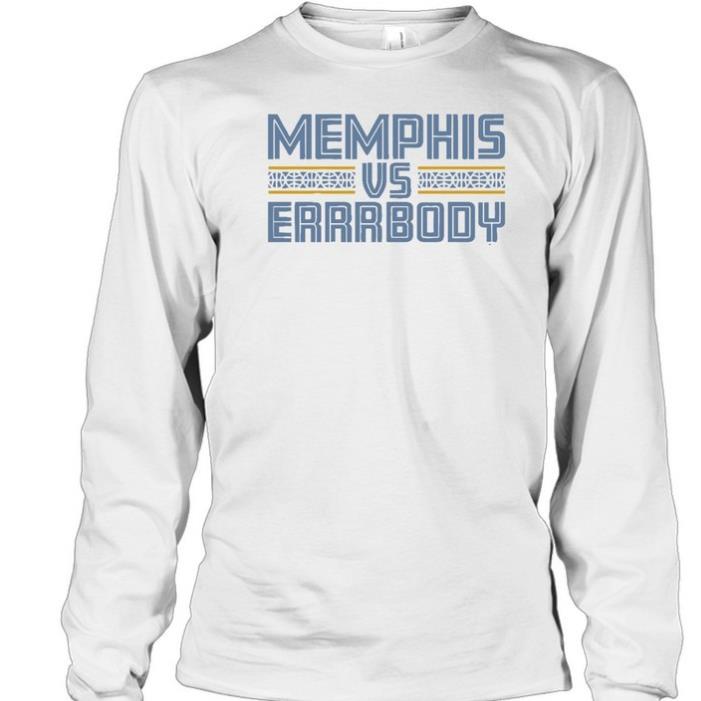 Memphis Vs Errrbody Longsleeve