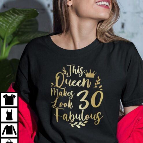 This Queen Makes 30 Look Fabulous Shirt
