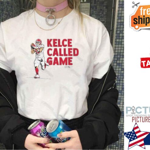 Travis Kelce Called Game Shirt