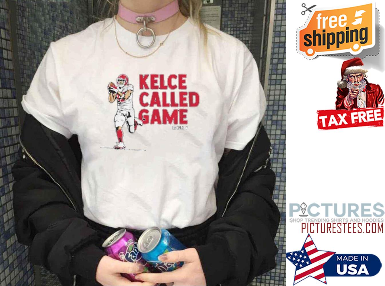 Travis Kelce Called Game Shirt