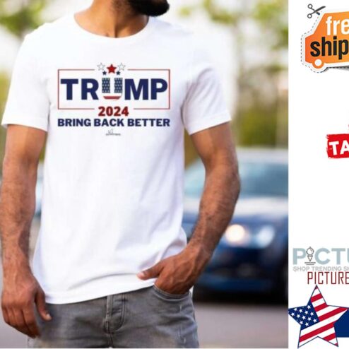 Trump 2024 Bring Back Better American Flag shirt