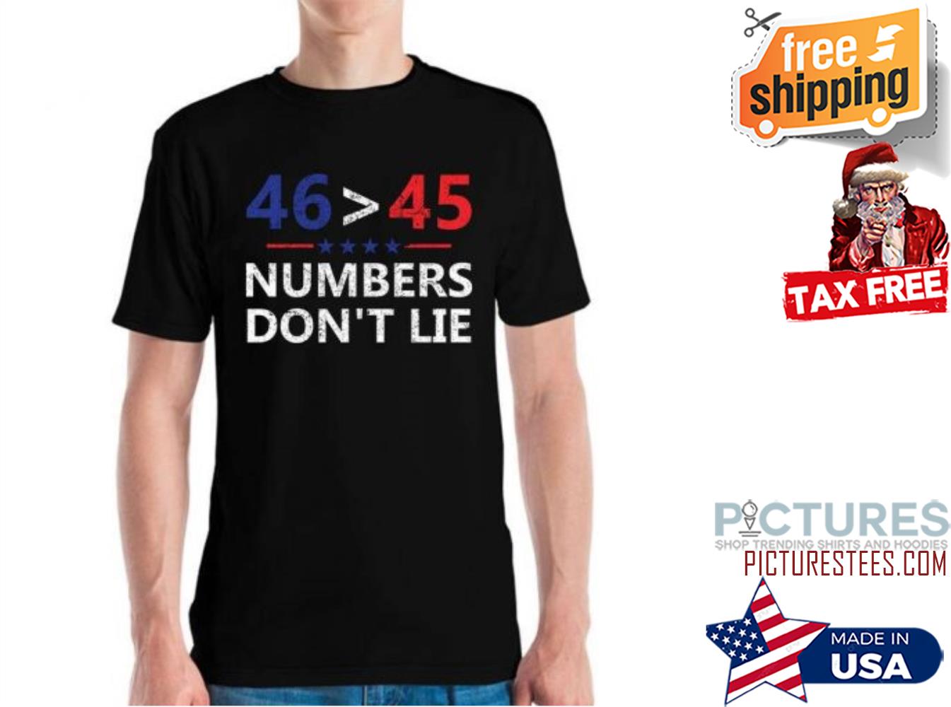 Trump Lost Shirt 46 45 Biden Won President shirt