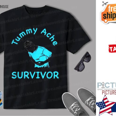 Tummy Ache Survivor T Shirt