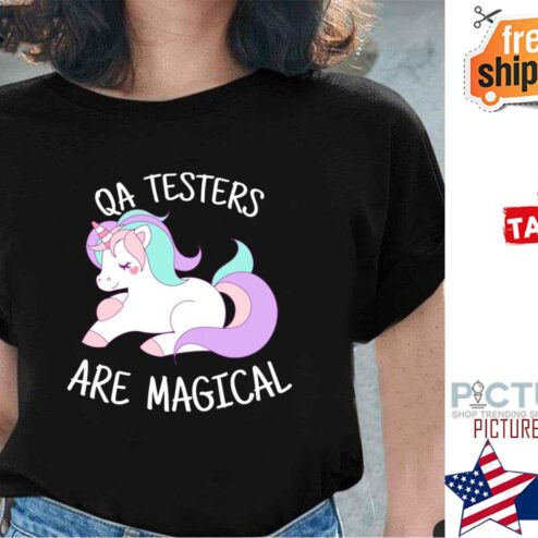 Unicorn Qa Testers Are Magical Unicorn Shirt