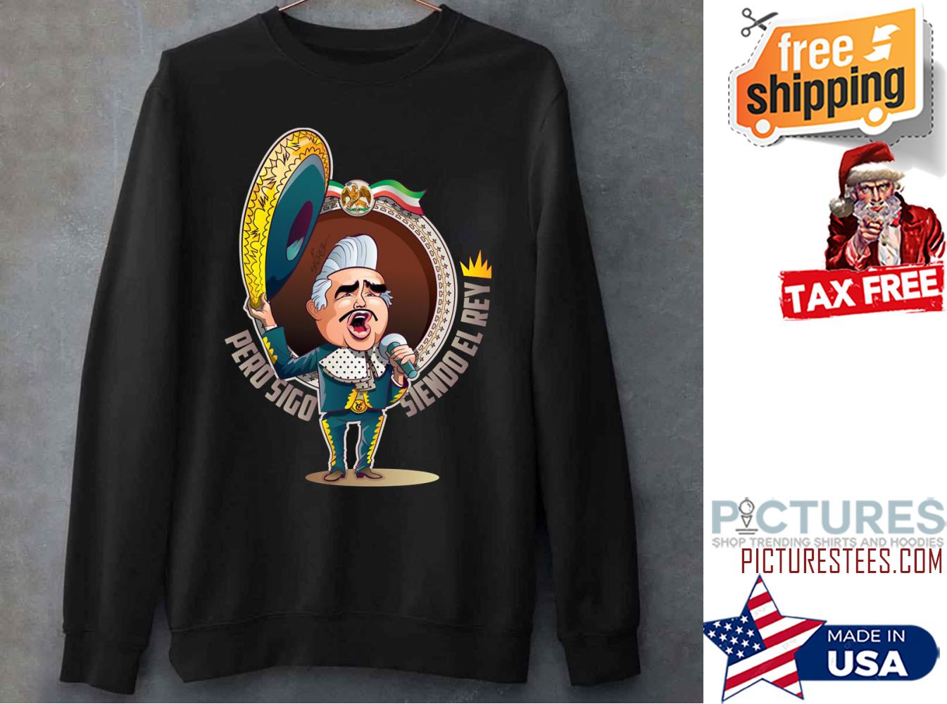 Vicente Fernandez El Rey Sweatshirt