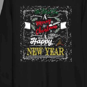 We Wish You A Merry Christmas And A Happy New Year Sweats unisex, hoodie, sweatshirt We Wish You A Merry Christmas And A Happy New Year Sweats unisex, hoodie, sweatshirt