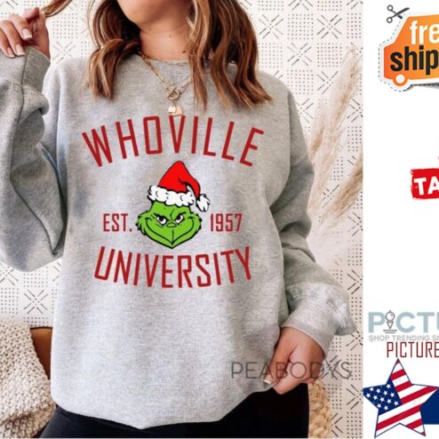 Whoville University The Grinch Christmas Crewneck Shirt
