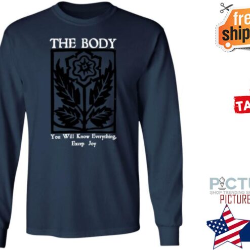 Wii Goth The Body Will Know Everything Except Joy Flower shirt
