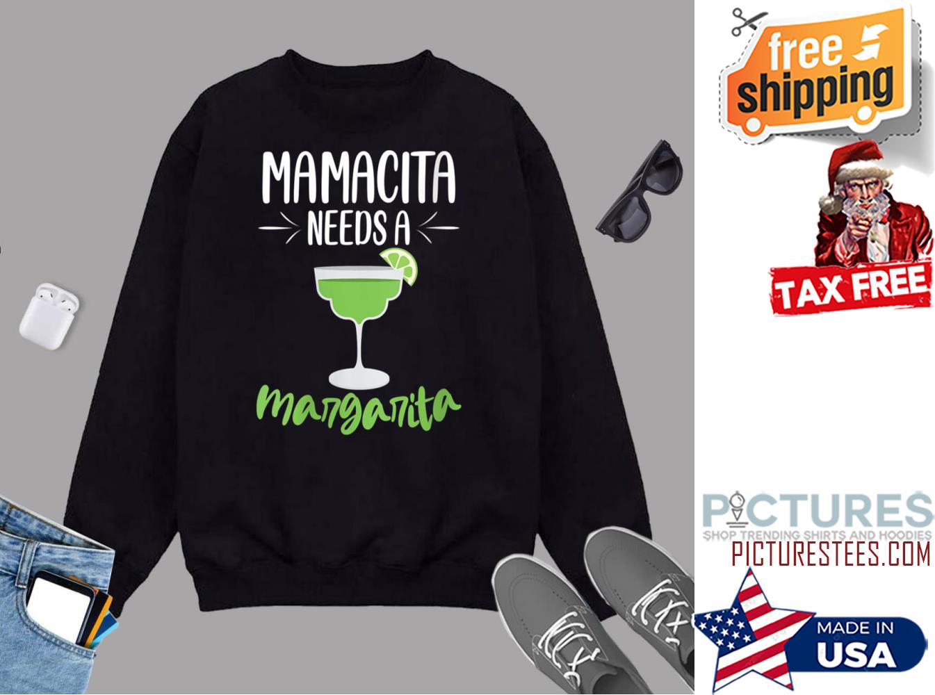 Womens Funny Mothers Day Mamacita Needs A Margarita Sweatshirt Womens Funny Mothers Day Mamacita Needs A Margarita Sweatshirt
