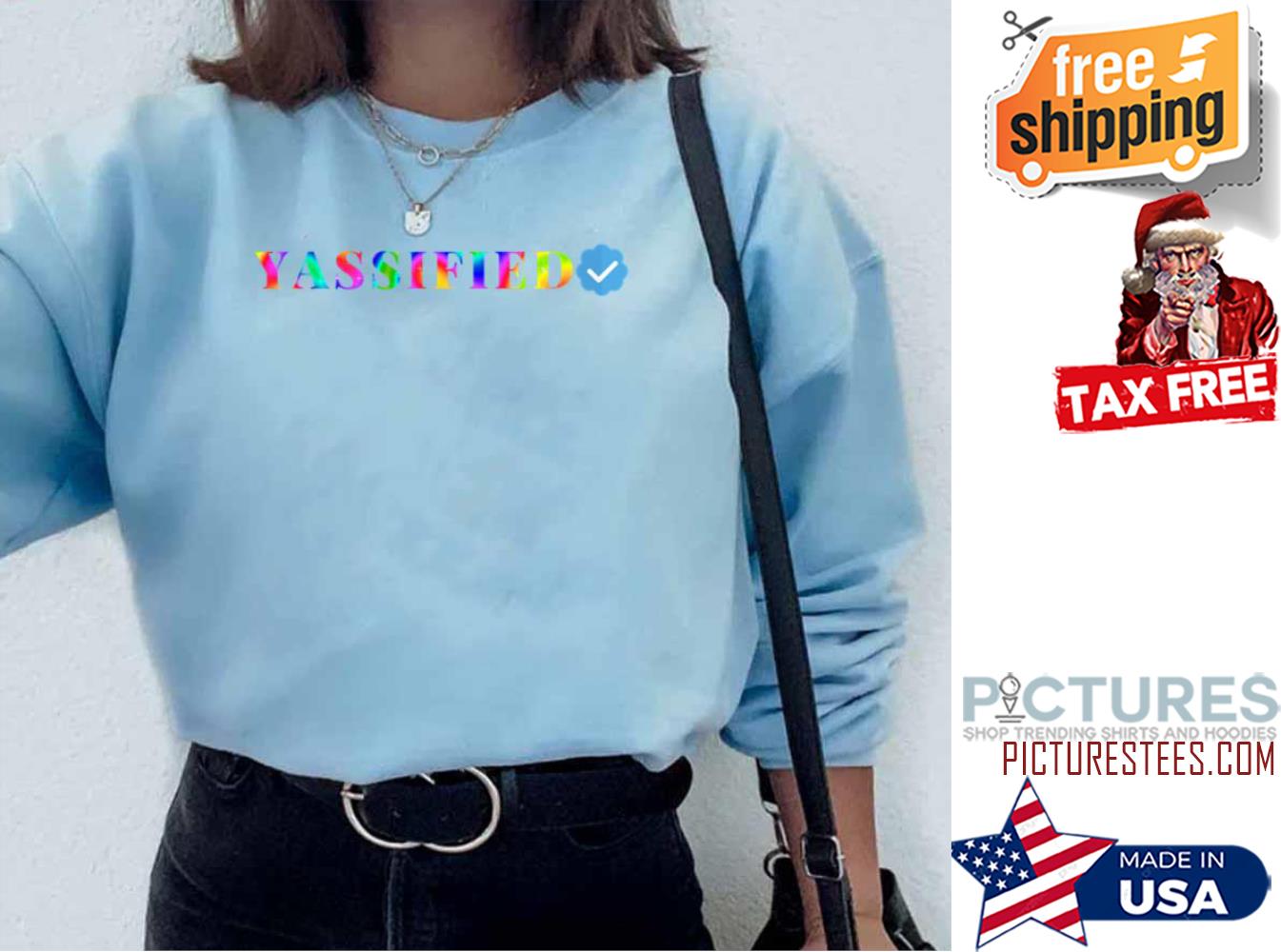 Yassified Verification Sweatshirt