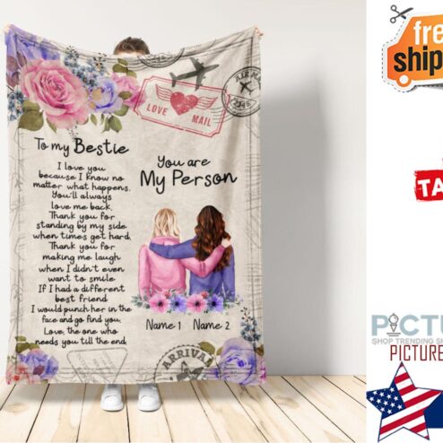 You Are My Person, Friend Custom Blanket