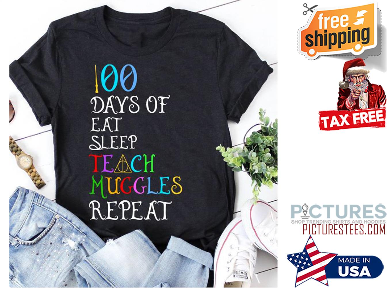 100th day of eat sleep teach muggles repeat shirt