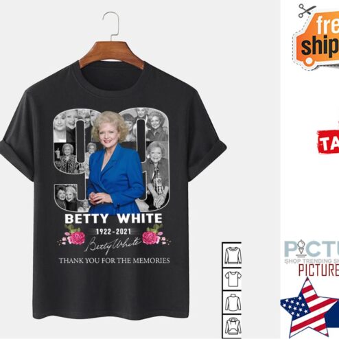 90th Betty White 1922-2021 thank you for the memories signature shirt