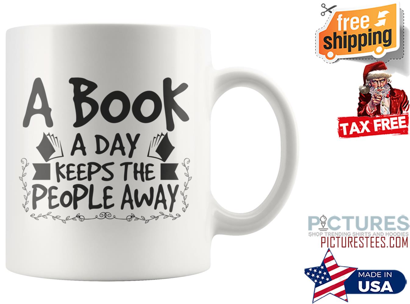 A book a day keeps the people away mug