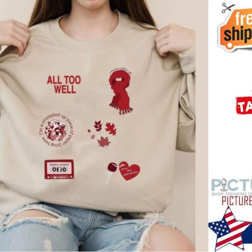 All Too Well Taylor’s Sticker shirt