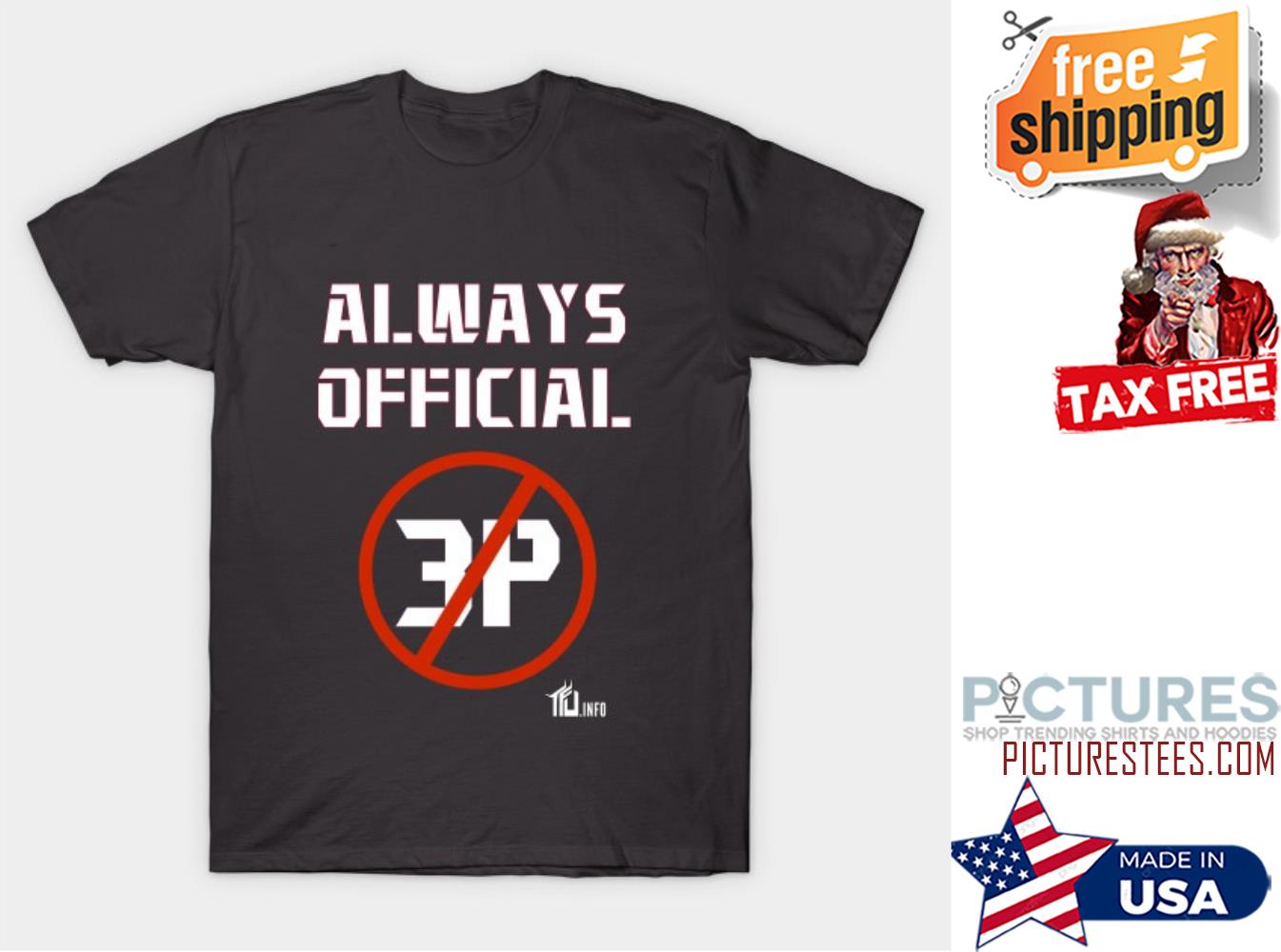 Always official #P shirt