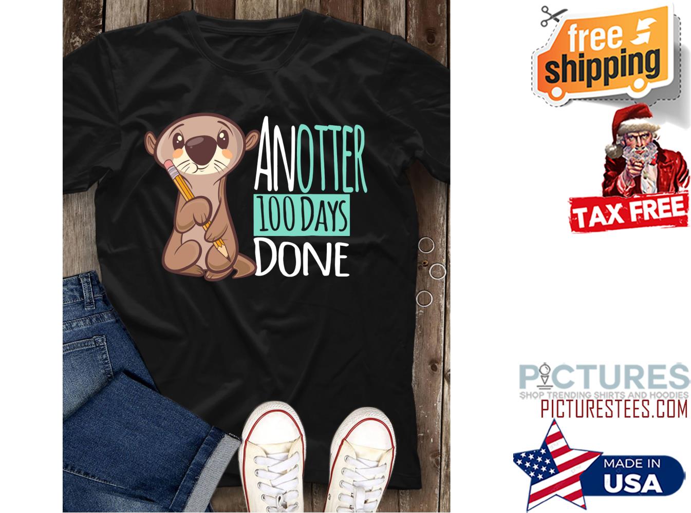 Anotter 100th days done shirt