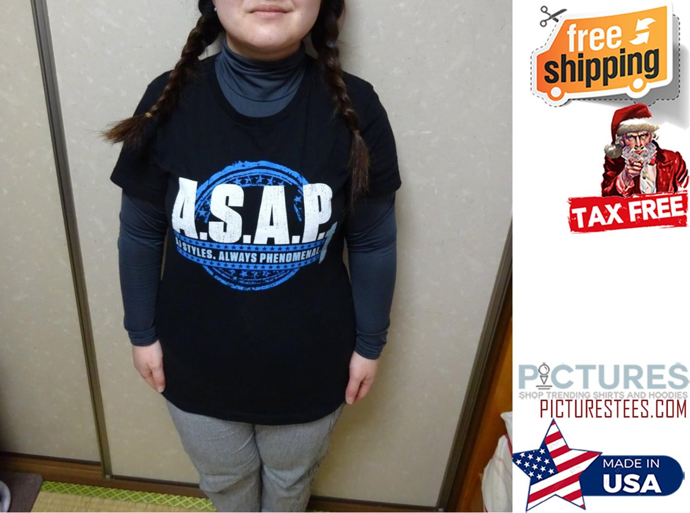 ASAP AJ styles always phenomenal shirt