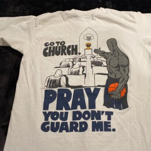 Go to Church pray you don't guard me shirt