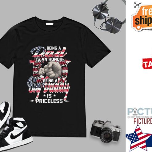 Being A Big Daddy Is Priceless- Grandpa Gift T-Shirt