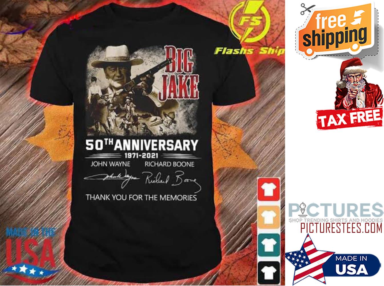 Big Jake 50th anniversary 1971-2021 thank you for the memories signatures shirt
