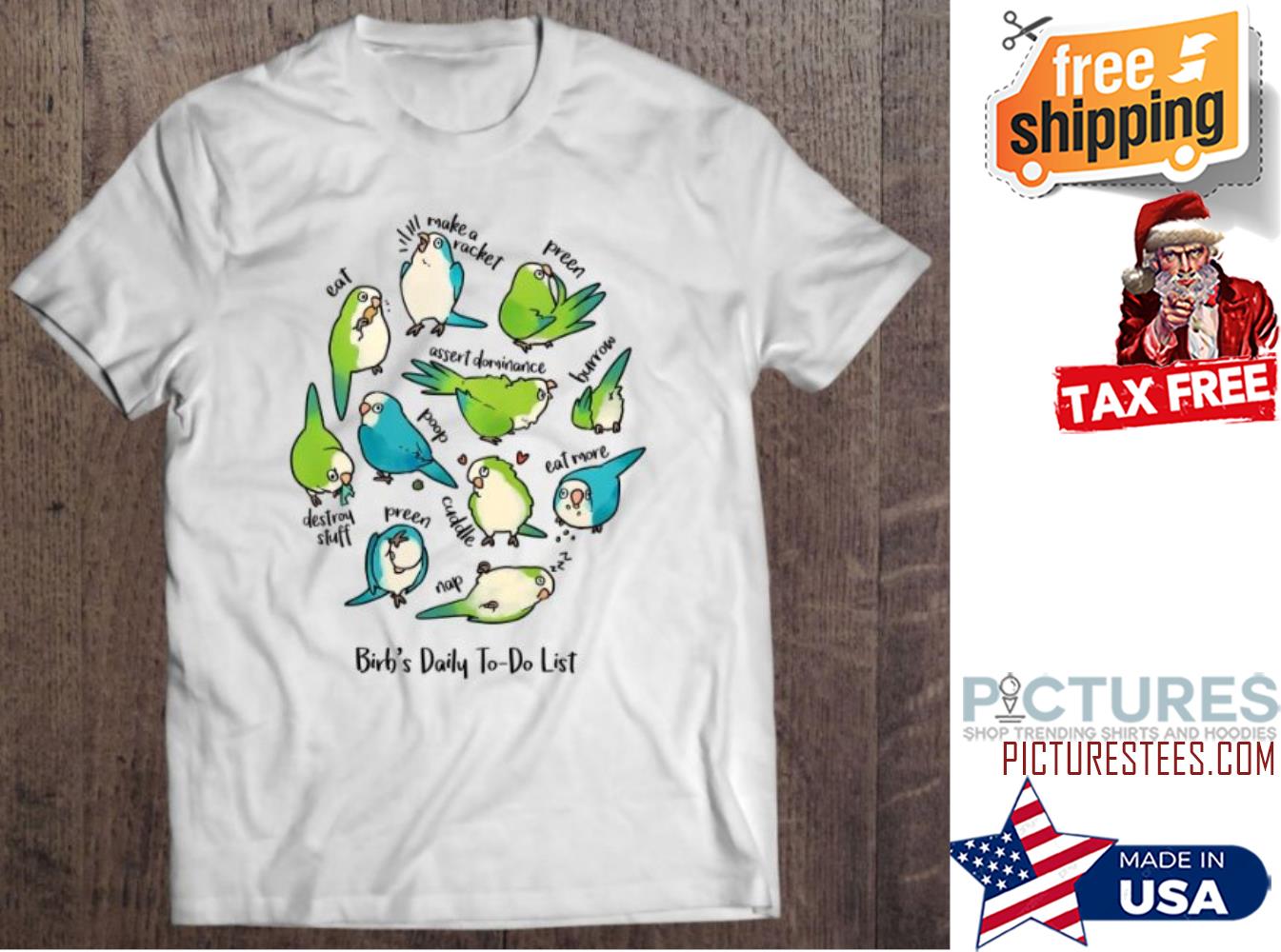 Bird's daily to-do list shirt