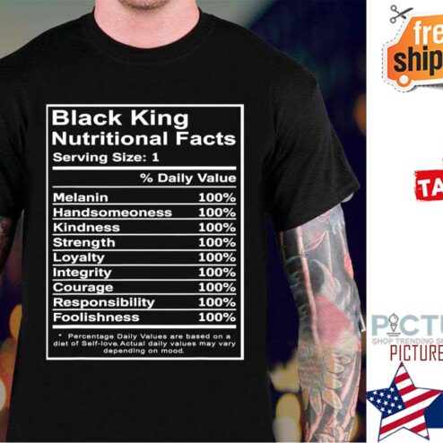 Black King nutritional facts shirt