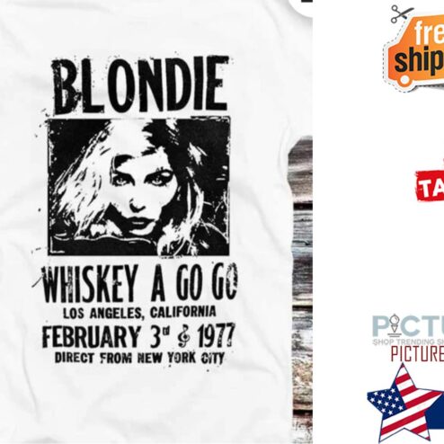 Blondie whiskey a go go los angeles california february 3rd 1977 direct from New York city shirt