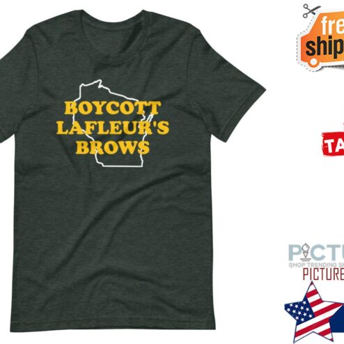 Boycott lafleur's brows shirt