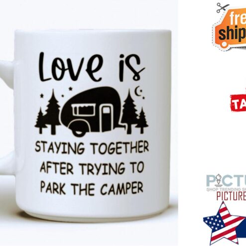 Camping love is staying together after trying to park the camper mug