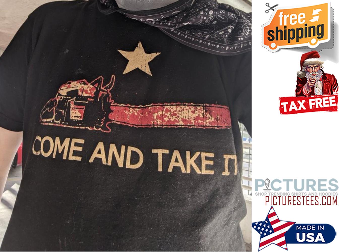 Chainsaw come and take it vintage shirt