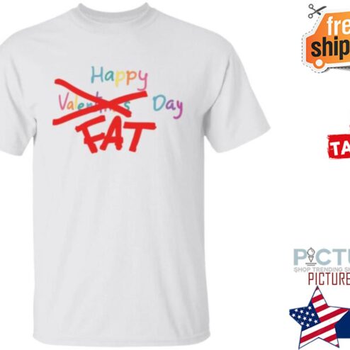 ChukiCasso Happy Valentines Fat Day Shirt