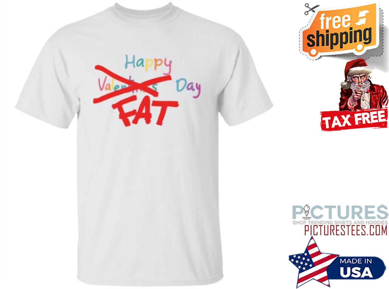 ChukiCasso Happy Valentines Fat Day Shirt