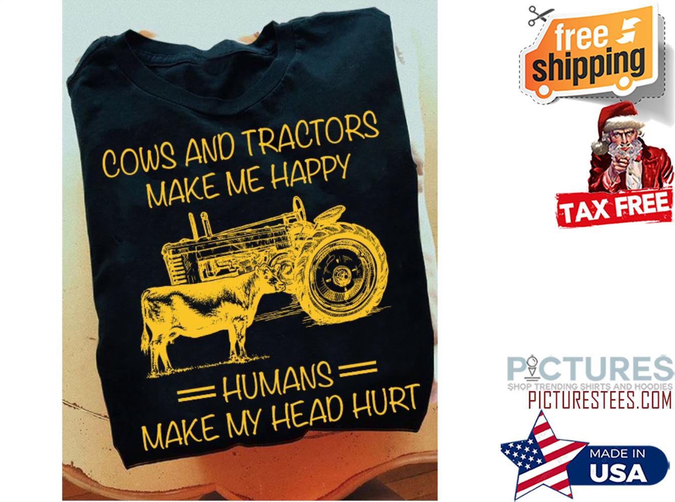 Cows and tractors make me happy humans make my head hurt shirt