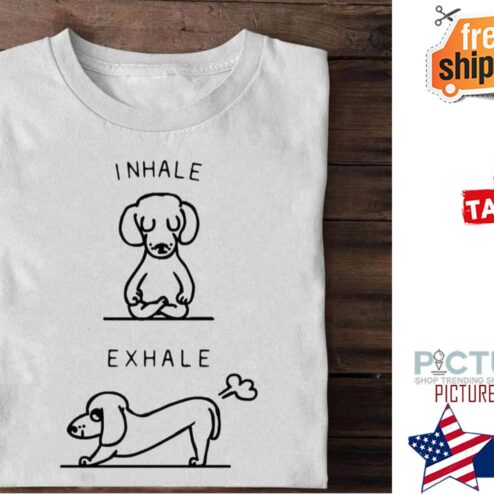 Dachshund Yoga I nhale exhale shirt
