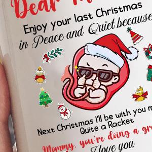 Dear Mommy enjoy you last Christmas in peace and quiet because I love you from little one mug unisex, hoodie, sweatshirt Dear Mommy enjoy you last Christmas in peace and quiet because I love you from little one mug unisex, hoodie, sweatshirt