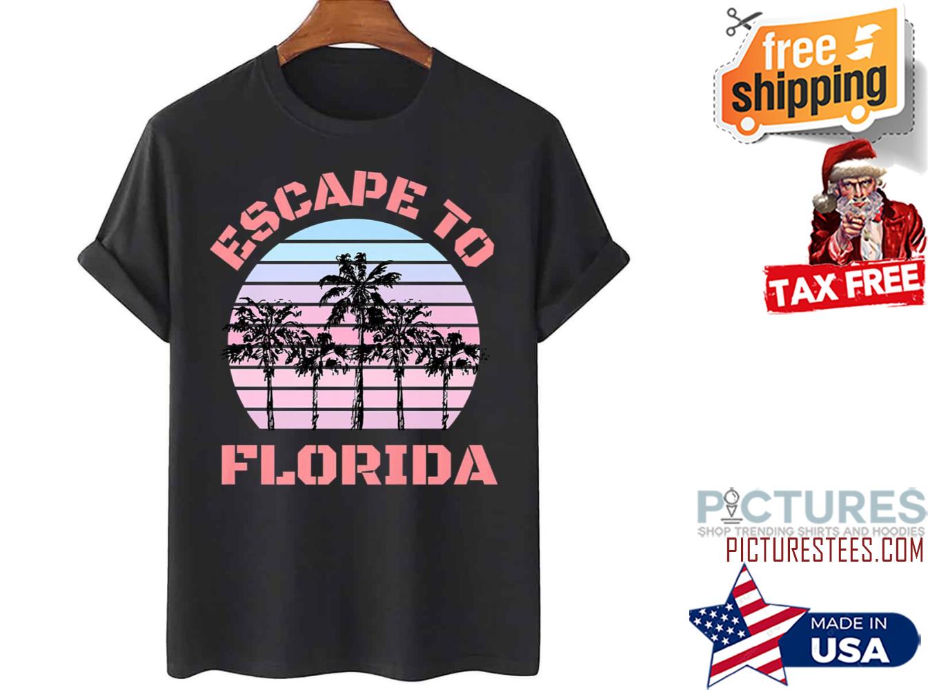 Escape To Florida Sunset shirt