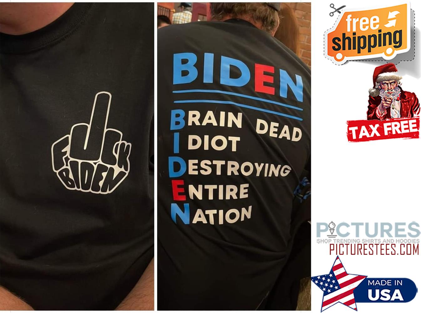 Fuck Biden Brain dead Idiot Destroying Entire Nation shirt