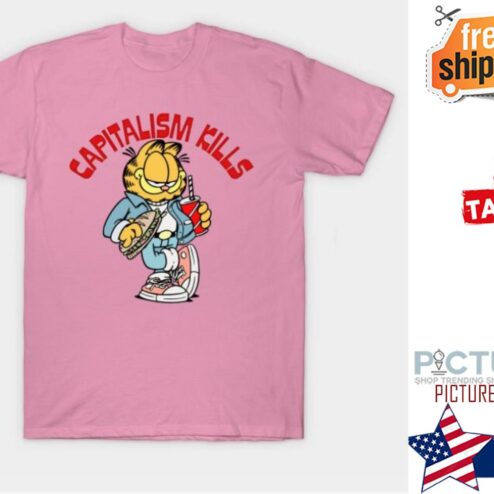 Garfeild capitalism kills shirt