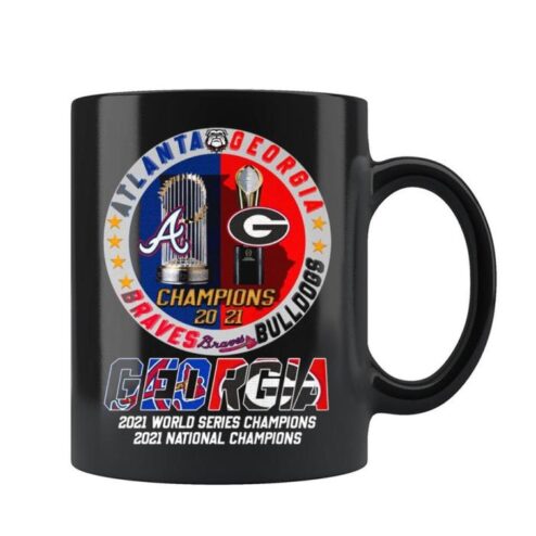 Georgia Bulldogs Braves Championship 2021 World Series Champions 2021 National Champions Mug