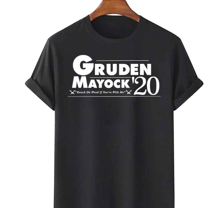 Gruden Mayock 2020 Campaign shirt