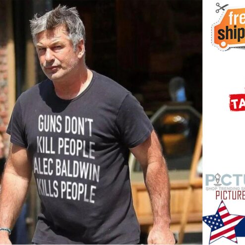 Guns don't kill people alec baldwin kills people shirt