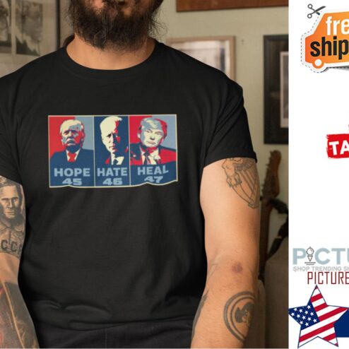 Hope 45 Hate 46 Heal 47 Shirt