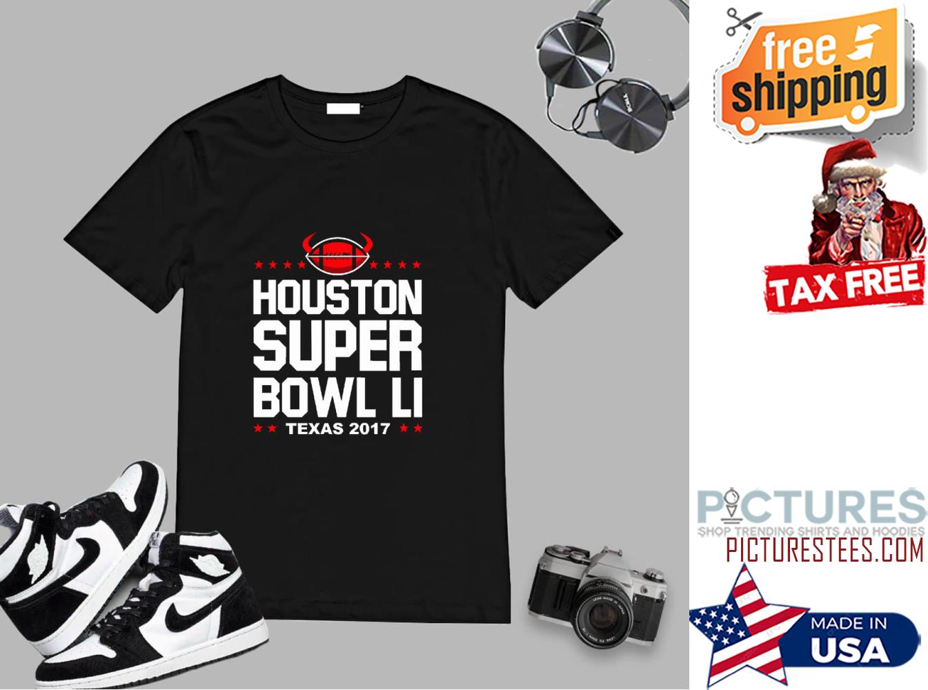 Houston Super Bowl LI Texas 2017 shirt
